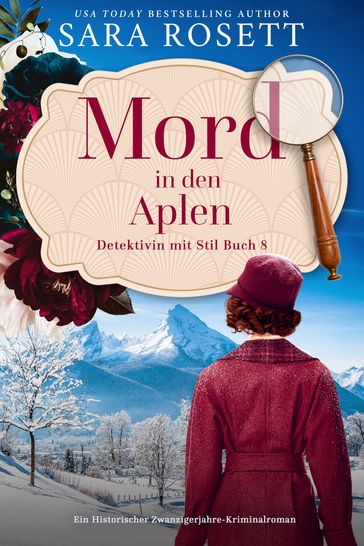 Mord in den Alpen - Sara Rosett