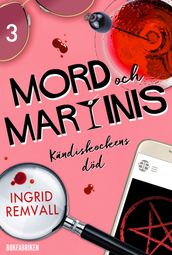 Mord och martinis Kandiskockens dod Del 3