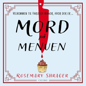 Mord pa menuen - Rosemary Shrager