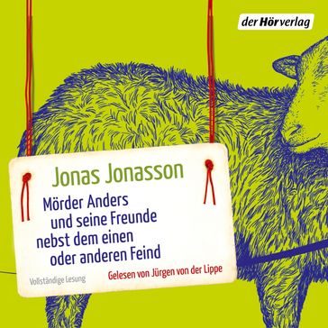 Morder Anders und seine Freunde nebst dem einen oder anderen Feind - Jonas Jonasson