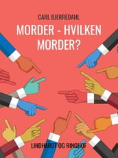 Morder hvilken morder?