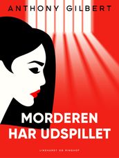 Morderen har udspillet