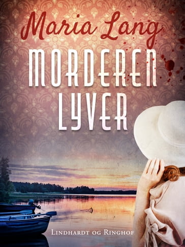 Morderen lyver - Maria Lang