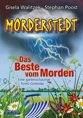 Morderstedt. Das Beste vom Morden