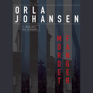 Mordet fanger - Orla Johansen
