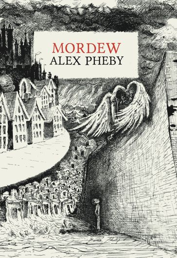 Mordew - Alex Pheby