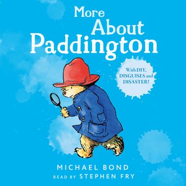 More About Paddington - Michael Bond