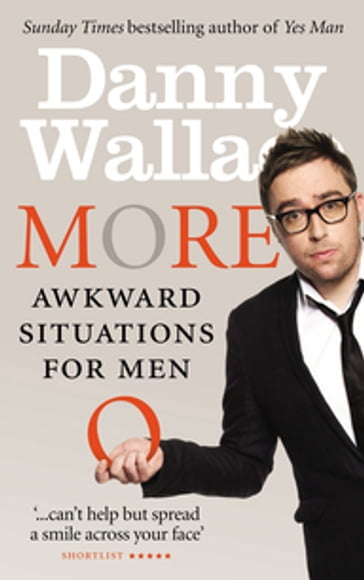 More Awkward Situations for Men - Danny Wallace