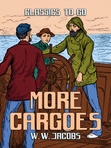 More Cargoes - W. W. Jacobs