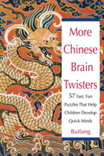 More Chinese Brain Twisters - Baifang