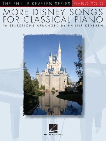 More Disney Songs for Classical Piano - PHILLIP KEVEREN
