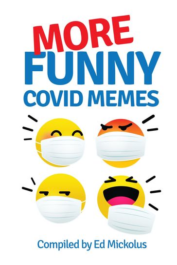 More Funny Covid Memes - Ed Mickolus