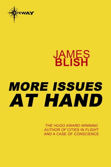 More Issues At Hand - James Blish