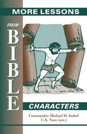 More Lessons from Bible Characters