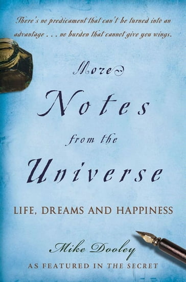 More Notes From the Universe - Mike Dooley