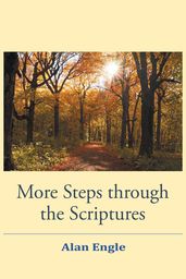 More Steps through the Scriptures
