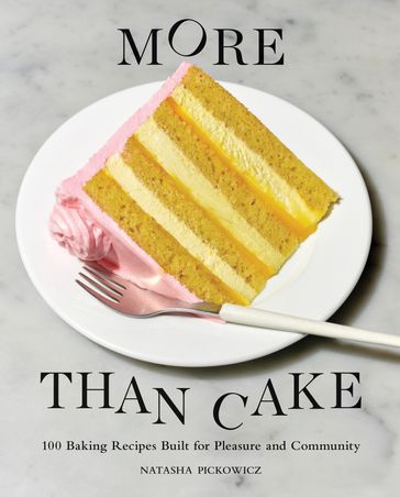 More Than Cake - Natasha Pickowicz