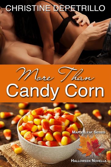 More Than Candy Corn - Christine DePetrillo