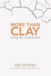 More Than Clay