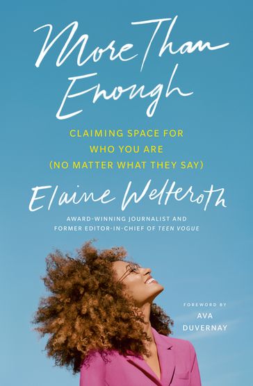 More Than Enough - Elaine Welteroth