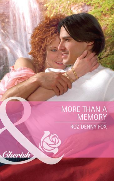 More Than a Memory (Mills & Boon Cherish) - Roz Denny Fox