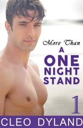 More Than a One Night Stand - Part 1