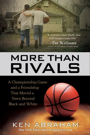 More Than Rivals - Ken Abraham