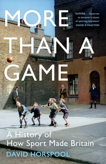 More Than a Game - David Horspool