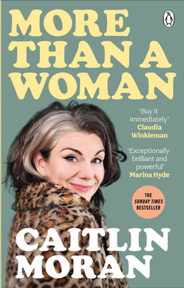 More Than a Woman - Caitlin Moran