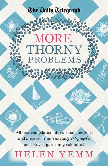 More Thorny Problems - Helen Yemm