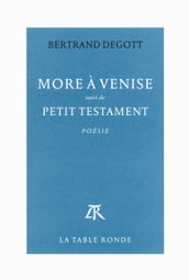 More à Venise / Petit testament