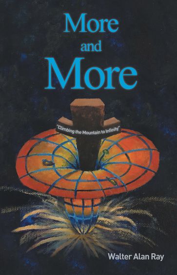 More and More - Walter Alan Ray