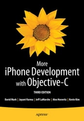 More iPhone Development with Objective-C