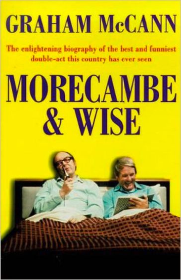 Morecambe and Wise (Text Only) - Graham McCann