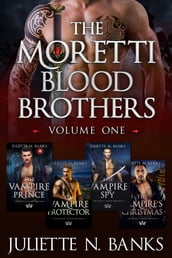 Moretti Blood Brothers: Volume One - Books 1-4