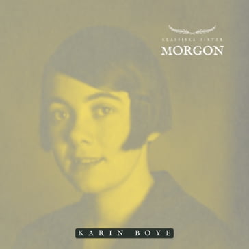 Morgon - Karin Boye