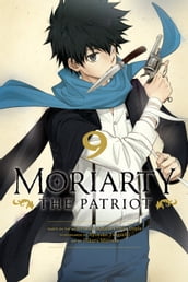 Moriarty the Patriot, Vol. 9