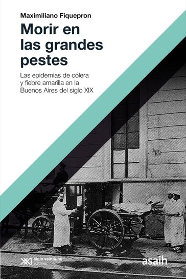 Morir en las grandes pestes - Maximiliano Fiquepron