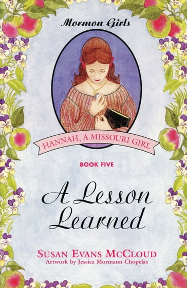 Mormon Girls Series, Book 5: A Lesson Learned - Susan Evans McCloud