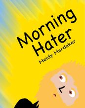 Morning Hater