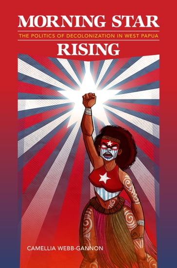 Morning Star Rising - April K. Henderson - Camellia Webb-Gannon - Noelani Goodyear-Ka`pua