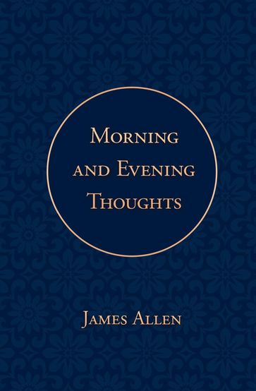 Morning and Evening Thoughts - Allen James - Poetose Press