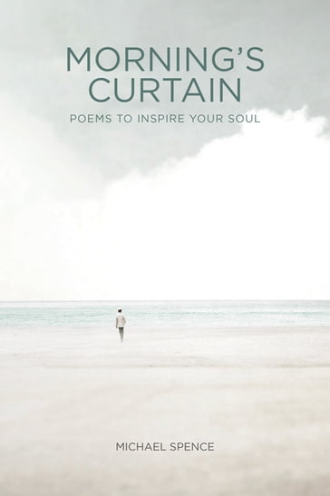 Morning's Curtain - Michael Spence