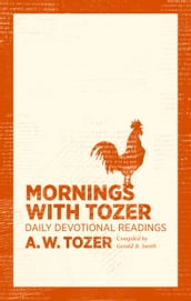 Mornings with Tozer