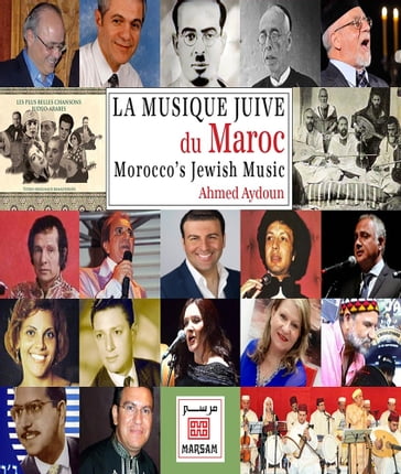 Morocco's Jewish Music: La Musique Juive du Maroc - Ahmed Aydoun