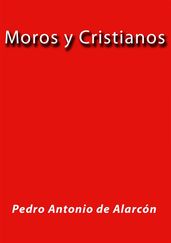 Moros y Cristianos