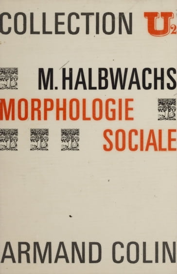 Morphologie sociale - Maurice Halbwachs