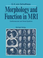 Morphology and Function in MRI