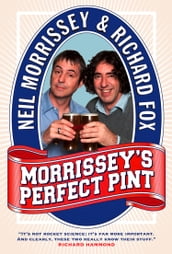 Morrissey s Perfect Pint