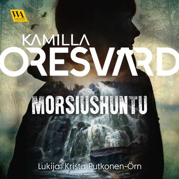 Morsiushuntu - Kamilla Oresvard